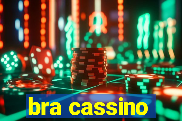 bra cassino